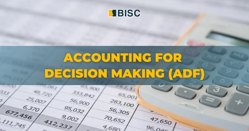 Accounting for Decision Making (ADF)