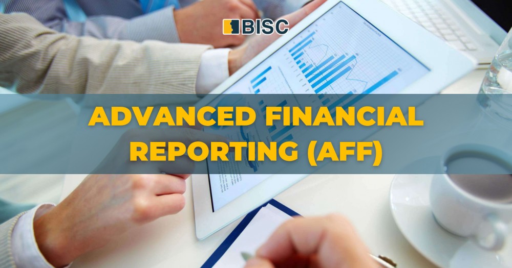 Advanced Financial Reporting (AFF)