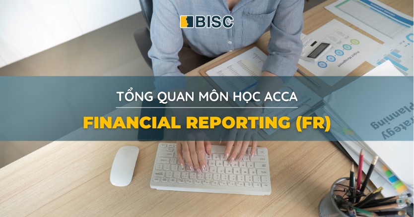 Financial Reporting (FR)