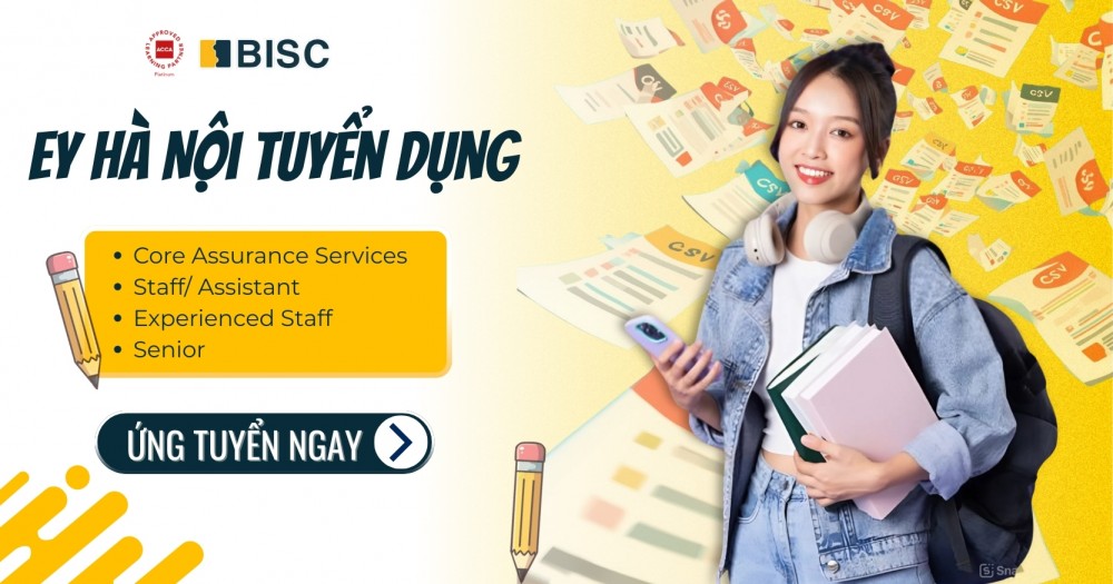 EY Hà Nội Tuyển Dụng 2026: Cơ Hội Gia Nhập "Ông Lớn" Big4 Cho Mọi Cấp Độ