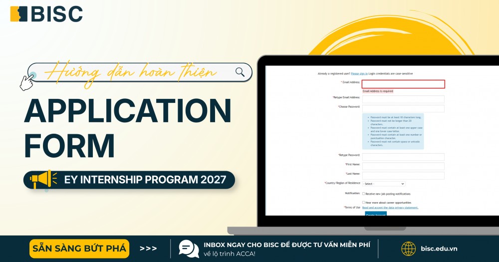[EY Internship Program 2027] Hướng dẫn hoàn thiện Application Form