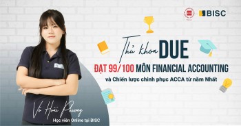 Gặp gỡ học viên Võ Hoài Phương: Chiến lược chinh phục thành công môn ACCA Financial Accounting (99/100 điểm)