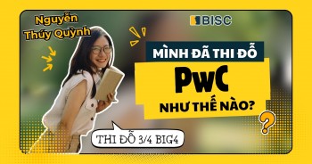 Mình đã thi đỗ PwC như thế nào?